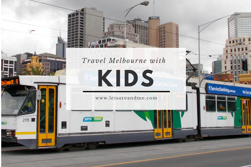 Travel Melbourne with Kids