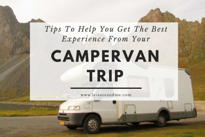 5 Tips To Help You Get The Best Experience From Your Campervan Trip
