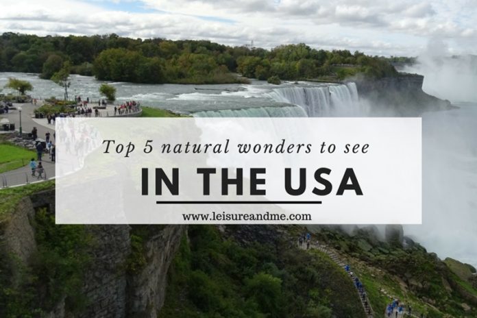 Top 5 natural wonders to see in the USA