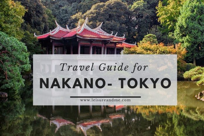 A Travel Guide for Nakano Tokyo