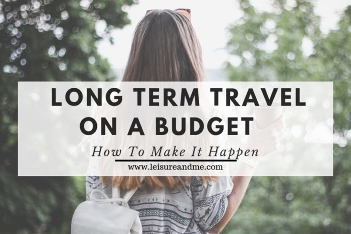 Long Term Travel On A Budget