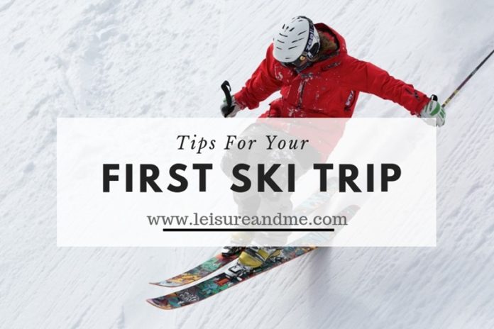 Tips For Your First Ski Trip