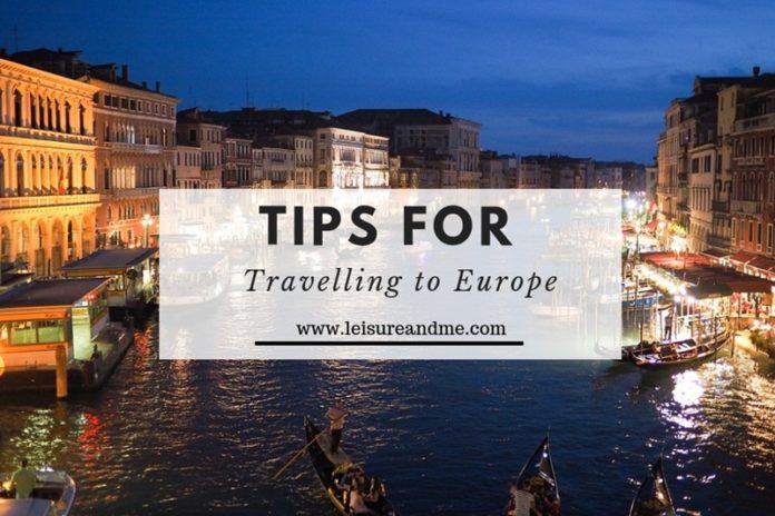 Tips for Travelling to Europe