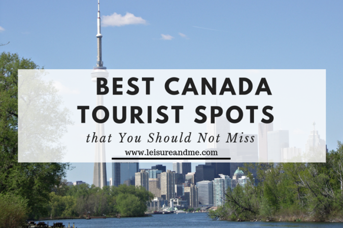Best Canada Tourist Spots