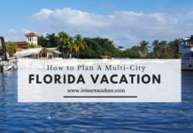 How to Plan A Multi-City Florida Vacation